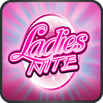 LADIES NITE